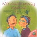 Porozmawiajmy o tym! Moi dziadkowie s wyjtkowi