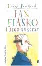 Pan Fiasko i jego sukcesy