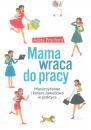 Mama wraca do pracy