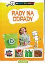 Przyroda / Rady na odpady 