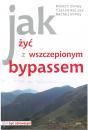 Jak y z wszczepionym bypassem