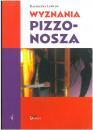 Wyznania pizzonosza