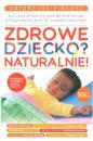 Zdrowe dziecko? Naturalnie!