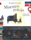 Maestro pokoju czytam sobie
