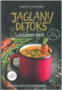 Jaglany detoks... Kolejny krok