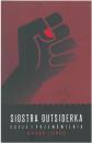 Siostra outsiderka. Eseje i przemwienia