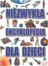 Niezwyka encyklopedia dla dzieci