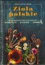 Zioa polskie. Wykorzystanie lecznicze