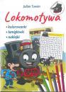 Lokomotywa. Kolorowanki, amigwki, naklejki