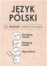 Jzyk Polski. Do matury dzie po dniu