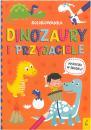 Dinozaury i przyjaciele kolorowanka