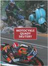 Motocykle, quady, skutery