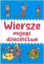 Wiersze mojego dziecistwa