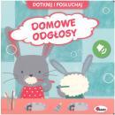 Dotknij i posuchaj. Domowe odgosy