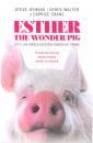 Esther the Wonder Pig, czyli jak dwch facetw pokochao wini