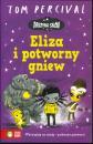 Druyna snw Eliza i potworny gniew