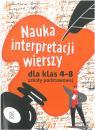 Nauka interpretacji wierszy dla klas 4-8 szkoy pod.