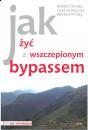 Jak y z wszczepionym bypassem