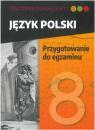 Powtrka smoklasisty. Jzyk polski. Przygotowanie do egzaminu