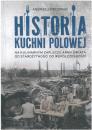 Historia kuchni polowej