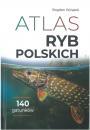 Atlas ryb polskich: 140 gatunkw