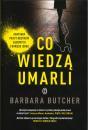 Co wiedzą umarli