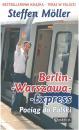 Berlin-Warszawa Express. Pocig do Polski