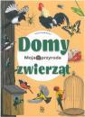 Moja przyroda. Domy zwierząt