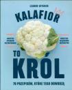Kalafior to król