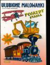 Ulubione malowanki. Pojazdy Stasia